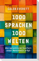 1000 Sprachen - 1000 Welten