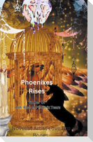 Phoenixes Rises