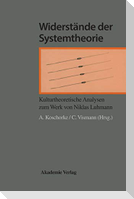 Widerstände der Systemtheorie