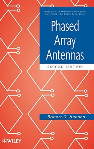 Hansen. Phased Array Antennas 2e. John Wiley & Sons, 2009.