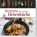 Rezepte aus meiner Hexenküche