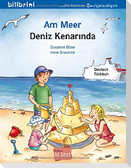 Am Meer. Kinderbuch Deutsch-Türkisch