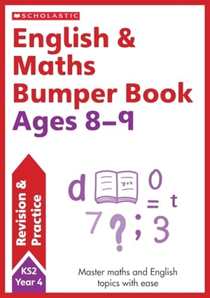 Casey, Catherine / Paul Hollin. English & Maths Made Simple Ages 8-9. Scholastic, 2023.