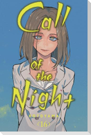 Call of the Night, Vol. 16