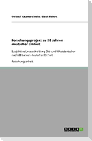 Forschungsprojekt zu 20 Jahren deutscher Einheit