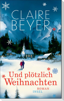 Und plötzlich Weihnachten