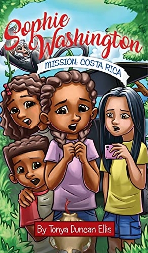 Ellis, Tonya Duncan. Sophie Washington - Mission: Costa Rica. Page Turner Publishing, 2019.
