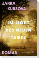 Im Licht des neuen Tages
