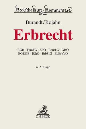 Burandt, Wolfgang / Dieter Rojahn (Hrsg.). Erbrecht. C.H. Beck, 2022.