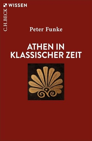Funke, Peter. Athen in klassischer Zeit. C.H. Beck, 2026.