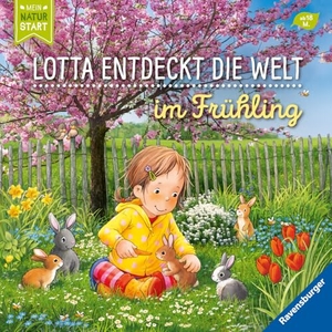 Grimm, Sandra. Lotta entdeckt die Welt: Im Frühling. Ravensburger Verlag, 2023.