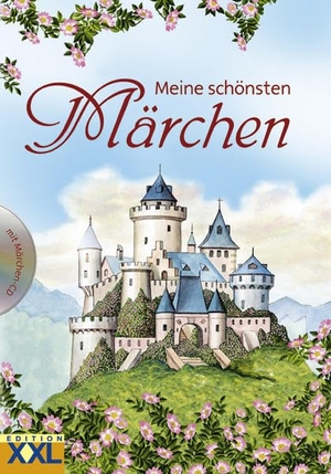 Meine schönsten Märchen. Edition XXL GmbH, 2010.