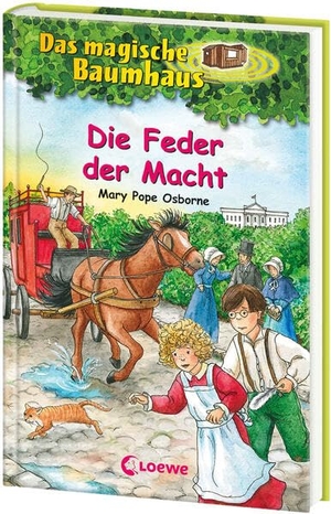Osborne, Mary Pope. Das magische Baumhaus 45. Die Feder der Macht. Loewe Verlag GmbH, 2013.