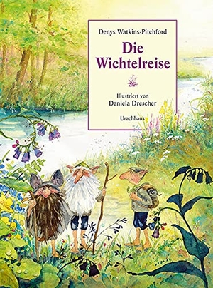 Watkins-Pitchford, Denys. Die Wichtelreise. Urachhaus/Geistesleben, 2014.