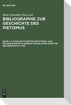 A Catalog of British Devotional and Religious Books in German Translation from the Reformation to 1750