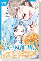 Boyfriend, Sometimes Girlfriend, Volume 2