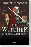 Il crocevia dei corvi. The Witcher