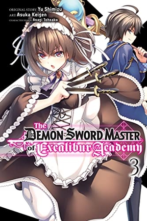 Mughal, Arbash / Tohsaka, Asagi et al. The Demon Sword Master of Excalibur Academy, Vol. 3 (manga). Little, Brown & Company, 2023.
