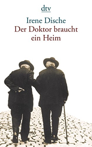 Dische, Irene. Der Doktor braucht ein Heim. dtv Verlagsgesellschaft, 2009.