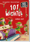 101 Wichtel ziehen ein!