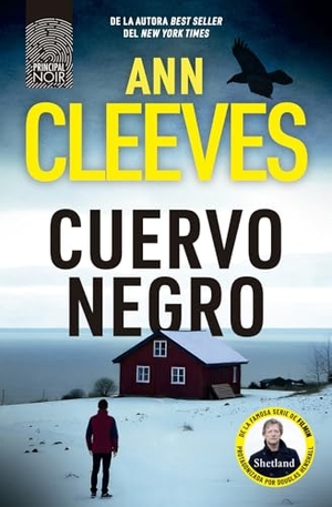 Cleeves, Ann. Cuervo Negro. Principal de Los Libros, 2026.