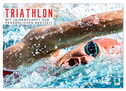 Triathlon: Mit Leidenschaft zur persönlichen Bestzeit (Wandkalender 2024 DIN A2 quer), CALVENDO Monatskalender