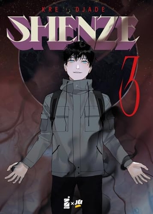 Kre / Djade. Shenze. Vol. 3. Star Comics, 2024.