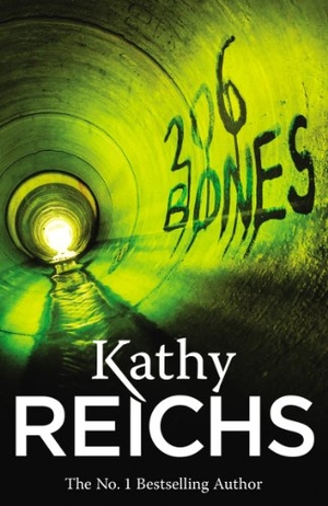 Reichs, Kathy. 206 Bones - (Temperance Brennan 12). Cornerstone, 2010.