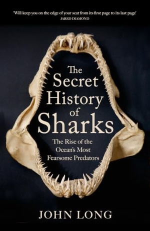 Long, John. The Secret History of Sharks - The Rise of the Ocean's Most Fearsome Predators. Quercus Publishing, 2026.
