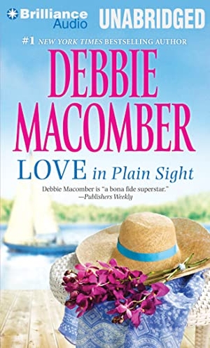 Macomber, Debbie. Love in Plain Sight. Audio Holdings, 2013.