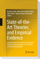 State-of-the-Art Theories and Empirical Evidence