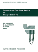 Structural and Functional Aspects of Transport in Roots