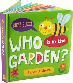 Abbott, Simon. Who Is in the Garden? Board Book. Peter Pauper Press Inc., 2022.