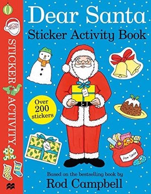 Campbell, Rod. Dear Santa Sticker Activity Book. Macmillan Publishers Int Ltd - MDL, 2022.