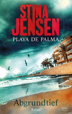 Jensen, Stina. Playa de Palma - Abgrundtief. TZ-Verlag & Print GmbH, 2018.