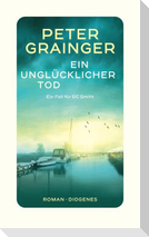 Ein unglücklicher Tod