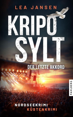 Jansen, Lea. KRIPO SYLT - Der letzte Akkord - Küstenkrimi Nordseekrimi. Pahlberg Verlag, 2026.