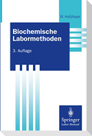 Biochemische Labormethoden