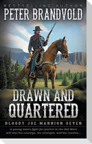 Drawn and Quartered