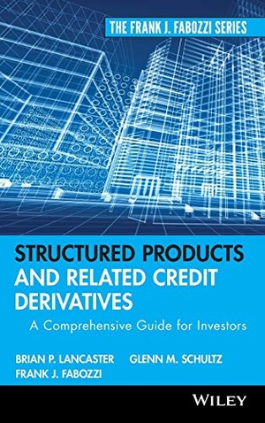 Lancaster / Fabozzi et al. Structured Products. John Wiley & Sons, 2008.