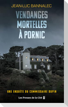 Vendanges mortelles à Pornic
