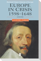 Europe Crisis 1598-1648 2e P