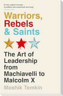 Warriors, Rebels and Saints