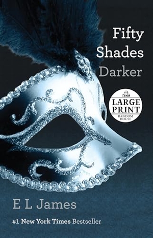 James, E L. Fifty Shades Darker. Diversified Publishing, 2012.