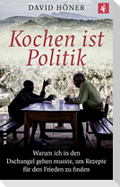 Kochen ist Politik