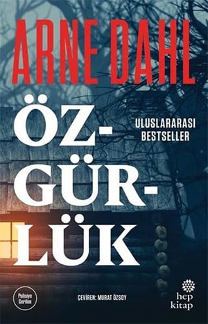 Dahl, Arne. Özgürlük. Hep Kitap, 2022.