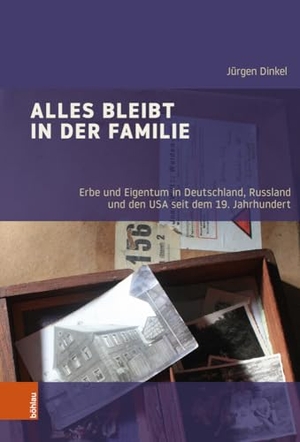 Dinkel, Jürgen. Alles bleibt in der Familie - Erbe und Eigentum in Deutschland, Russland und den USA seit dem 19. Jahrhundert. Böhlau-Verlag GmbH, 2023.