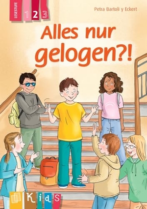 Bartoli Y Eckert, Petra. Alles nur gelogen?! - Lesestufe 2 - Differenzierte Lektüre zur Leseförderung für Klasse 3/4. Verlag an der Ruhr GmbH, 2026.