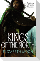 Kings Of The North