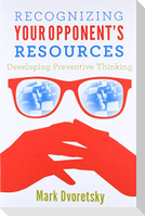 Recognizing Your Opponent's Resources